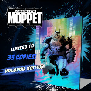 Absolute Moppet Dragotta Homage Exclusive FOIL Edition (Moppets Got Talent #1)